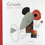 Grisela (libros para soñar)