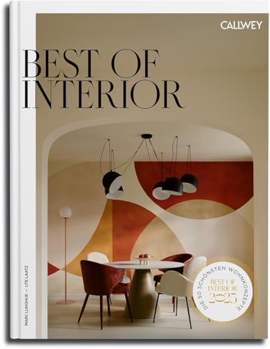 Best of Interior 2025: Die 50 schönsten Wohnkonzepte