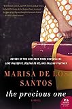 The Precious One: A Novel