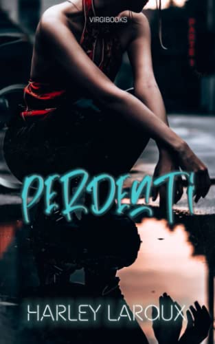 Perdenti: Parte I
