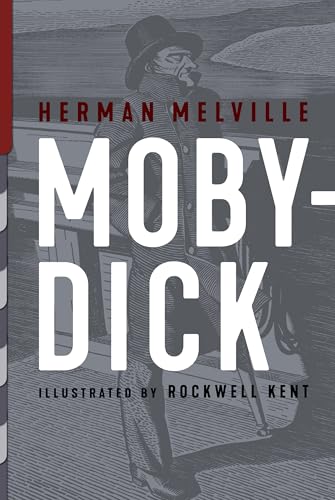 Moby-Dick: Illustrated by Rockwell Kent (Top Five Classics)