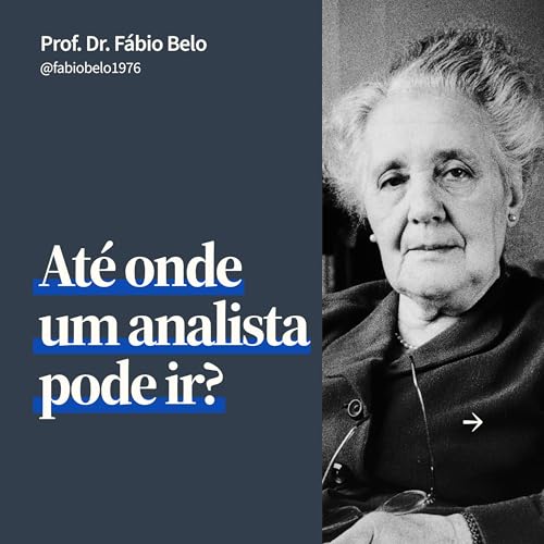 Um caso chocante da Melanie Klein