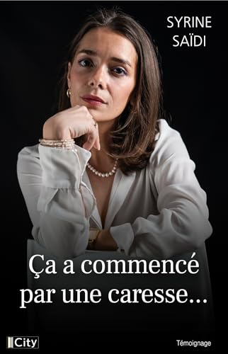 Ça a commencé par une caresse...