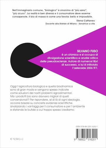 Il Futuro è Bio? Agricoltura Biologica, Biodinamica E Scienza - 2