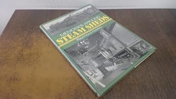 Hardcover Memories around steam sheds Book