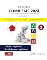 Examen Tipo COMIPEMS 2024. Resuelto. Versión 3 (Examen COMIPEMS) (Spanish Edition) B0CYH638N3 Book Cover
