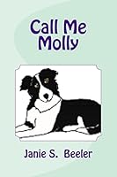Call Me Molly 1519476736 Book Cover