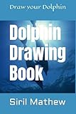  Dolphin drawing book