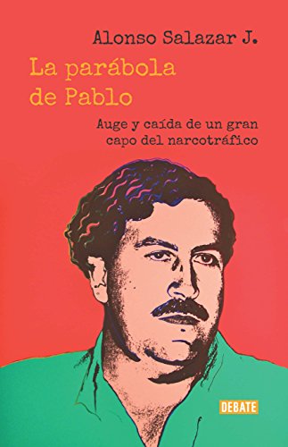 La parábola de Pablo (Spanish Edition)