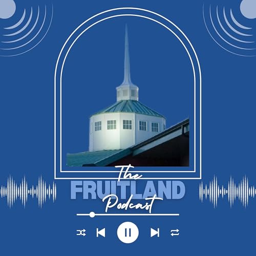 The Fruitland Podcast Podcast Por Fruitland Baptist Bible College arte de portada