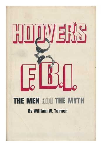 Hoover's FBI: the men and the myth B0006CAG7O Book Cover