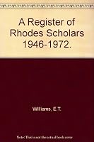 A Register of Rhodes Scholars 1946-1972 B000M19BQG Book Cover