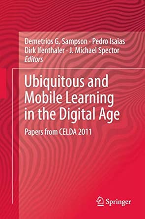 Ubiquitous and Mobile Learning in the Digital Age 2013th Edition book cover