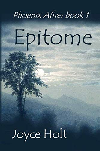 Epitome (Phoenix Afire)