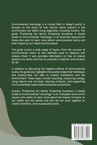 Protecting Our World, Protecting Ourselves: A Global Guide to Environmental Toxicology