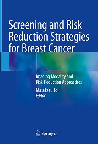Screening and Risk Reduction Strategies for Breast Cancer: Imaging Modality