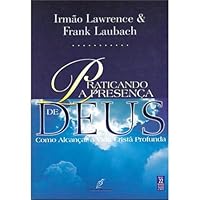 Practicing His Presence 8585685646 Book Cover