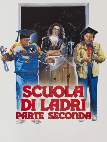  Scuola di ladri - Parte seconda