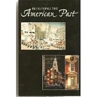 Retrieving the American Past 0536146411 Book Cover