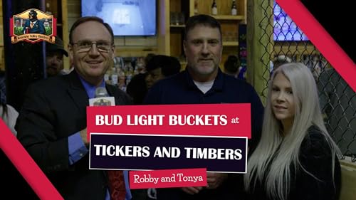 Bud Light Buckets at Tickers and Timbers