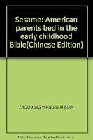 Sesame: American parents bed in the early childhood Bible 7501156468 Book Cover
