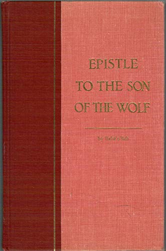 Epistle to the Son of the Wolf B001TOLTHO Book Cover