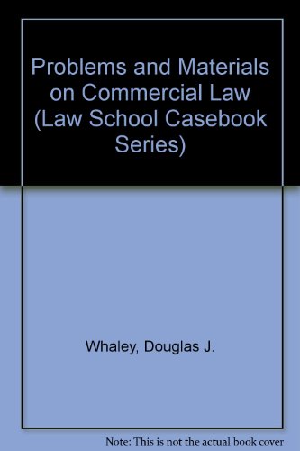 Problems and Materials on Commercial Law (Law S... 0316932361 Book Cover