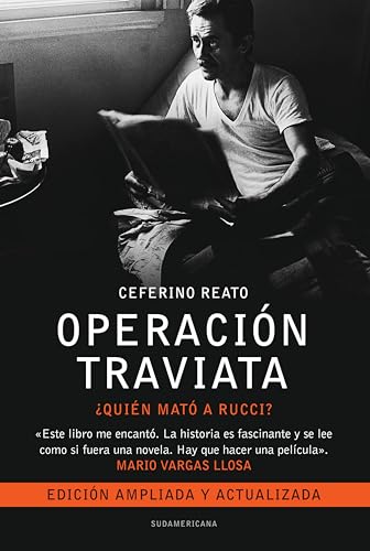 Operación Traviata: ¿Quién mató a Rucci? La verdadera historia