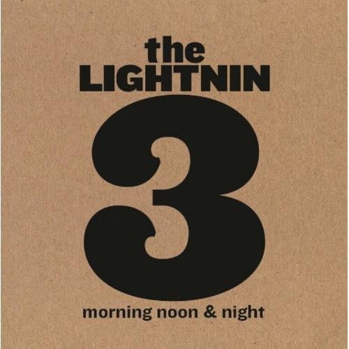 Morning Noon & Night [Audio CD] Lightnin 3