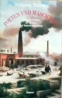 Poeten und Maschinen: Deutsche Dichter als Zeugen der Industrialisierung (German Edition) 3446175512 Book Cover