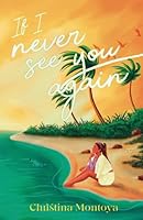 If I Never See You Again 1732824428 Book Cover