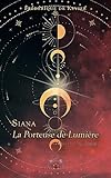  La Porteuse de Lumière: Feu Secret