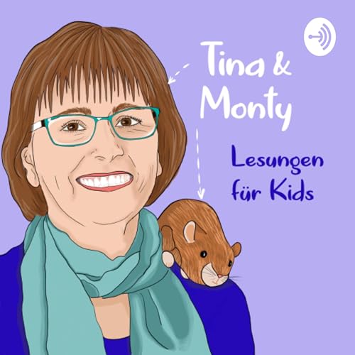 Tina & Monty: Lesungen f&uuml;r Kids cover art