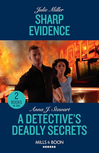 Sharp Evidence / A Detective's Deadly Secrets: Sharp Evidence (Kansas City Crime Lab) / a Detective's Deadly Secrets (Honor Bound)