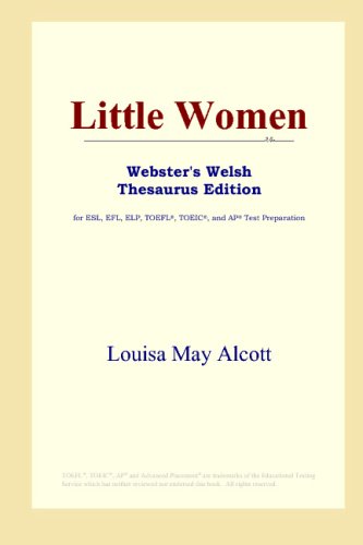 Little Women (Webster's Welsh Thesaurus Edition)