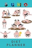 Sumo Diet Planner: 90 Days Plan Food.