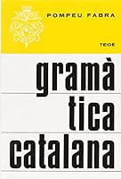 Gramàtica catalana (Catalan Edition) 8430780033 Book Cover