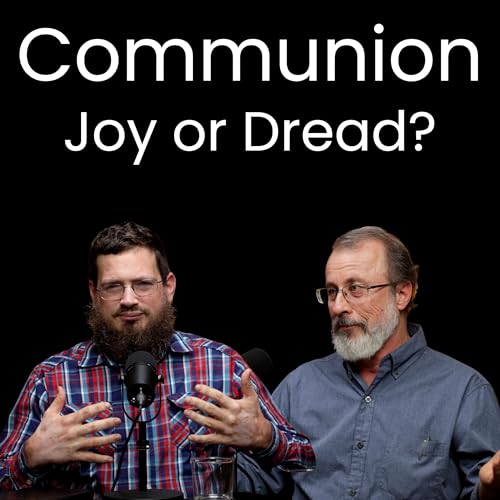 Mennonite Communion Anxiety: Causes and Solutions - Marlin Sommers and Verlon Miller
