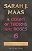 A Court of Thorns and Roses 6