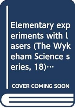 Paperback Elementary experiments with lasers (The Wykeham Science series, 18) Book