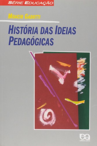 História das Ideias Pedagógicas