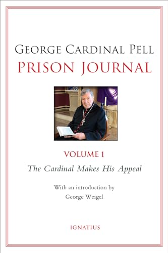 Prison Journal: The Cardinal Makes His Appeal