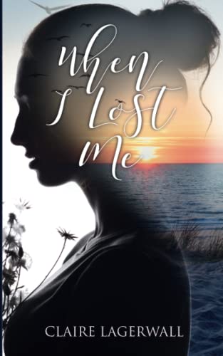 When I Lost Me