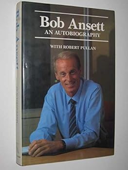 Hardcover Bob Ansett, an autobiography Book