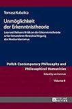  Unmöglichkeit der Erkenntnistheorie; Leonard Nelsons Kritik an der Erkenntnistheorie unter besonderer Berücksichtigung des Neukantianismus (9): ... History of Ideas and Modern Societies)