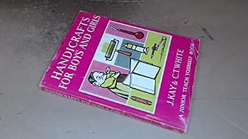 Hardcover Handicrafts For Boys and Girls Book