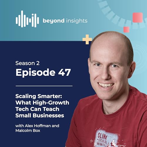 Scaling Smarter: What High-Growth Tech Can Teach Small Businesses