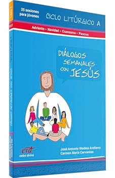 Paperback Diálogos semanales con Jesus - Ciclo A: Adviento, Navidad, Cuaresma, Pascua: Libro 1 [Spanish] Book