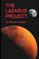 The Lazarus Project. (The Alien) 1521824096 Book Cover