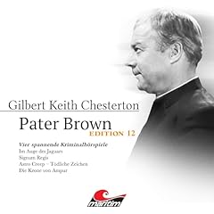 『Pater Brown, Edition 12 - Vier Spannende Kriminalh&ouml;rspiele』のカバーアート